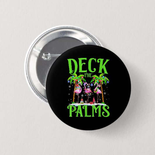 Deck The Palms Flamingo Trocal Christmas Lights Pa 缶バッジ (正面&裏面)