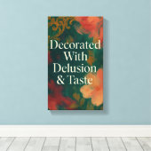 Decorated With Delusion & Taste Modern Canvas キャンバスプリント (インサイチュ (ウッドフロア))