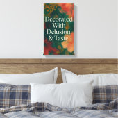 Decorated With Delusion & Taste Modern Canvas キャンバスプリント (インサイチュ (寝室))
