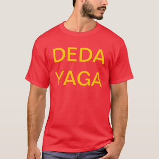 DEDA YAGA Tシャツ