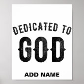 DEDICATED TO GOD COOL CUSTOMIZABLE BLACK TEXT ポスター (正面)
