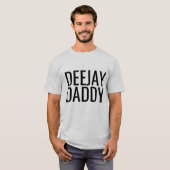 DEEJAY DJ DADDY Tシャツ (正面フル)