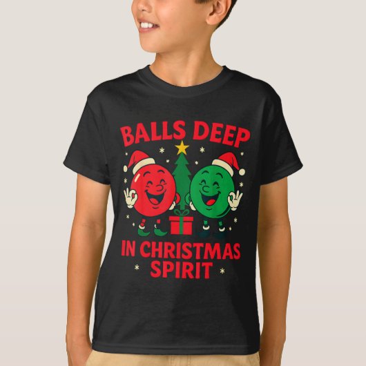 Deep In Christmas Srit Funny Adult Christmas Humor Tシャツ (正面)