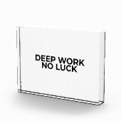 Deep Work No Luck Minimalist Acrylic Desk Block フォトブロック (右)