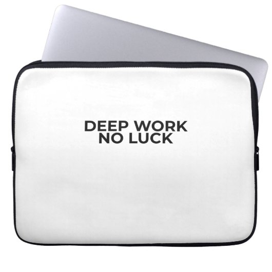 Deep Work No Luck Minimalist Typographic  ラップトップスリーブ (正面)