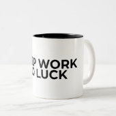 Deep Work No Luck Typographic Minimalist  ツートーンマグカップ (正面右)