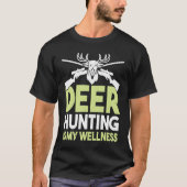 Deer Hunter Hunting Season Huntsman  1 Tシャツ (正面)