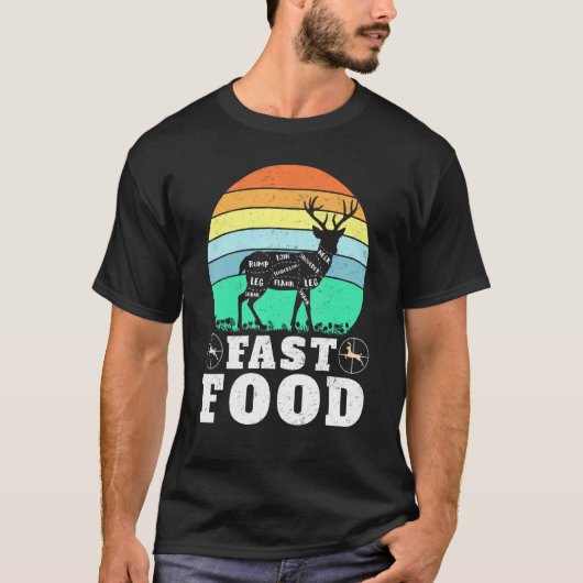 Deer Hunting Funny Hunter Fast Food Present Funny  Tシャツ (正面)