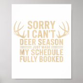 Deer Hunting Quote Hunter Whitetail Buck Deer Seas ポスター (正面)