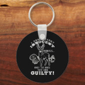 Deer, Turkey, Duck Hunter I Don't Shoot Innocent A キーホルダー (正面)