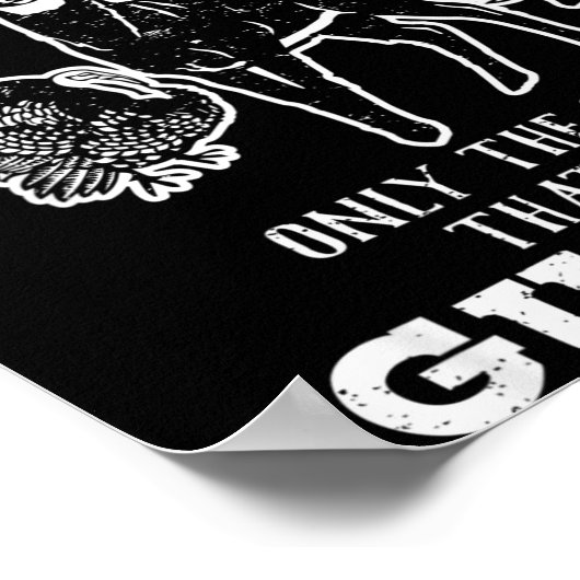 Deer, Turkey, Duck Hunter I Don't Shoot Innocent A ポスター (角)