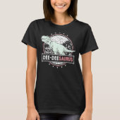 DeeSaurus Dee Dee from Gends Mothers Tシャツ (正面)