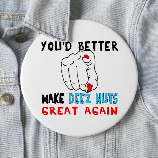 Deezにくだらない素晴らしい再度作るべきです 缶バッジ (インサイチュ)