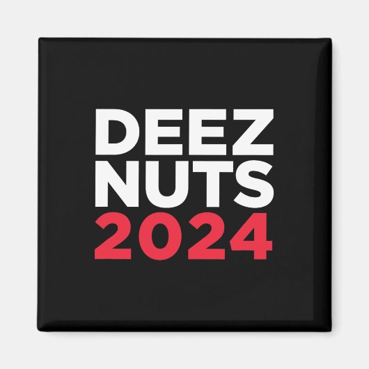 Deez Nuts 2024 - ユーモラスなミーム 共和党 民主党 マグネット (正面)