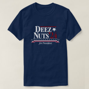 Deez Nuts for President 2024(青) Tシャツ