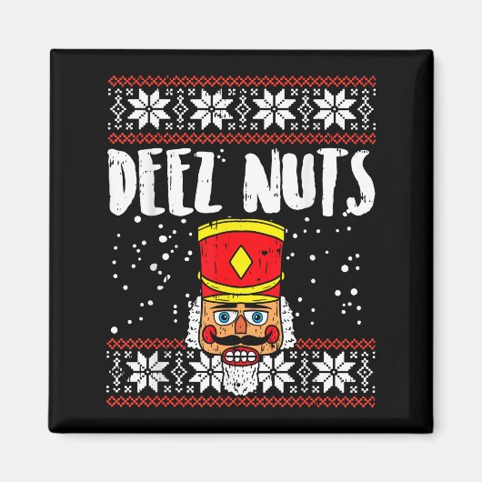 Deez Nuts Nutcracker Funny Ugly Christmas Sweater  マグネット (正面)
