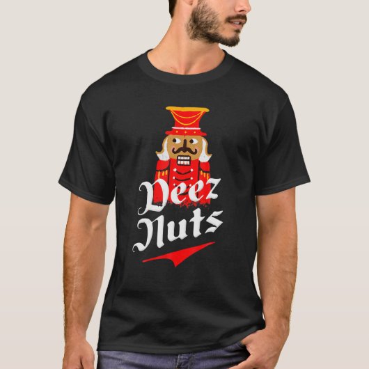 Deez Nuts Nutcracker Funny Ugly Christmas Xmas Tシャツ (正面)