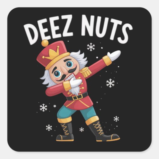 Deez Nuts Nutcracker Nut Funny Christmas  スクエアシール (正面)