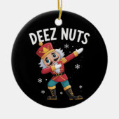 Deez Nuts Nutcracker Nut Funny Christmas セラミックオーナメント (正面)