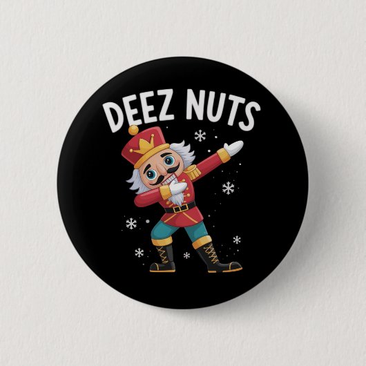 Deez Nuts Nutcracker Nut Funny Christmas  缶バッジ (正面)
