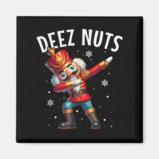 Deez Nuts Nutcracker Nut Funny Men Women Funny Chr マグネット (正面)