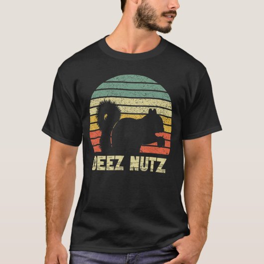 Deez Nuts Nutcracker Squirrel Deez Nutz Deezs Nut  Tシャツ (正面)