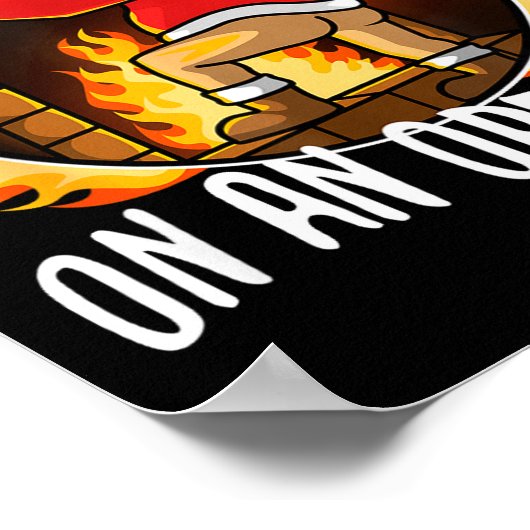 Deez Nuts Roasting On An Open Fire ポスター (角)