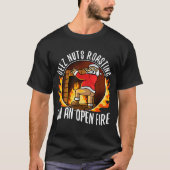 Deez Nuts Roasting On An Open Fire  Tシャツ (正面)