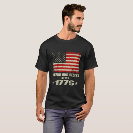 Defend And Resist Like It'S 1776 Tシャツ (正面フル)