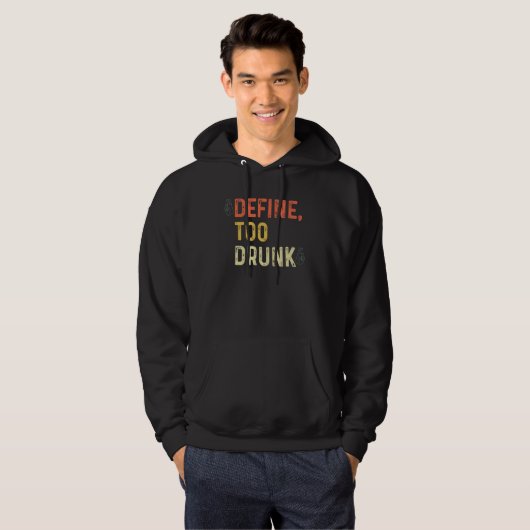 Define Too Drunk パーカ (正面フル)