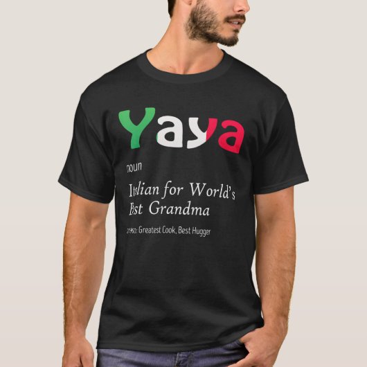 Definition Of YaYa World's Greatest Italian Funny  Tシャツ (正面)