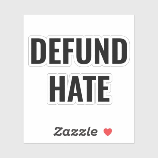 「Defund Hate」憎悪ストップ白黒システッカー シール (シート)