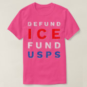 Defund Ice Fund USPS 2020 Tシャツ (デザイン正面)