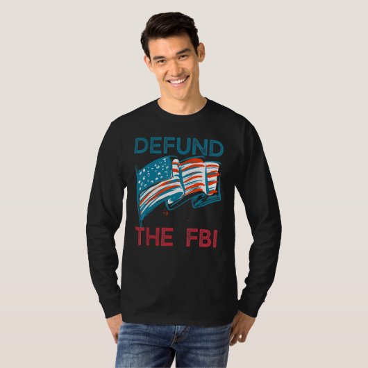 Defund The FBI American Flag Tシャツ (正面フル)