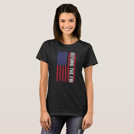 Defund The FBI  American Flag Tシャツ (正面フル)