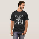 Defund the FBI Tシャツ (正面フル)