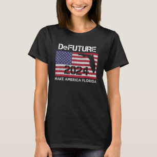 DeFUTURE 2024 Ron Desantis Florida 5 Tシャツ