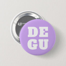▣ DEGU ▣ 缶バッジ