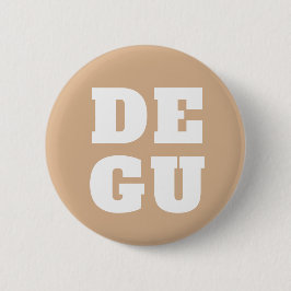 ▣ DEGU ▣ 缶バッジ