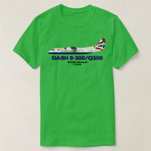 DeHavillandカナダダッシュ8300Q300ブリティッシュエアウェイズ Tシャツ (デザイン正面)