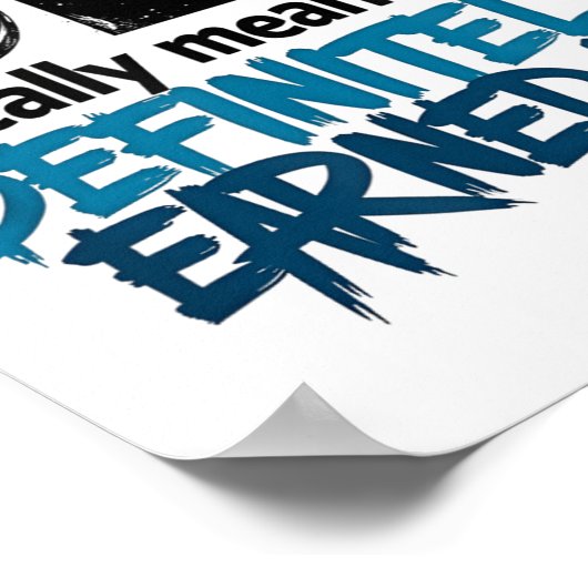 Dei Definitely Earned It Motivational  ポスター (角)