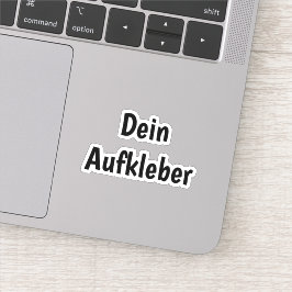 Dein Aufkleber シール