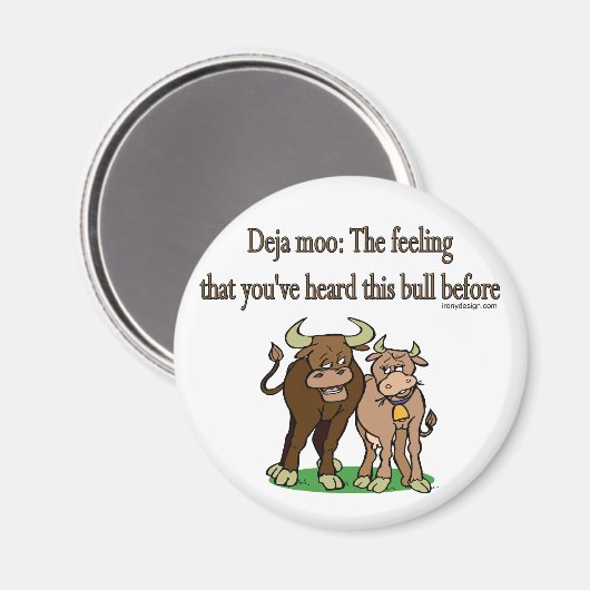 Deja:モーこの感じ雄牛を聞いたことがある マグネット (正面/裏面)