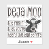 Deja -モー前にその雄牛を聞いたことがある シール (シート)