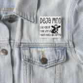 Deja -モー前にその雄牛を聞いたことがある 缶バッジ (インサイチュ)