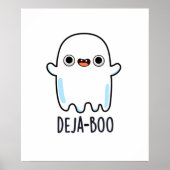 Deja Boo Cute Halloween Ghost Pun ポスター (正面)