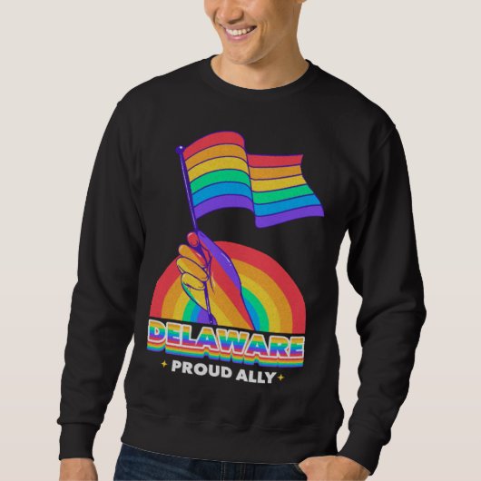 Delaware Proud Ally Pride Month LGBTQ LGBT Communi スウェットシャツ (正面)