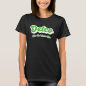 Delco Like No Where Else Tシャツ (正面)