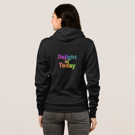 「Delight in Today」Tシャツフード付きスウェットシャツ パーカ (裏面フル)