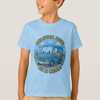 Deliver Joy! Be A Hero! Tシャツ